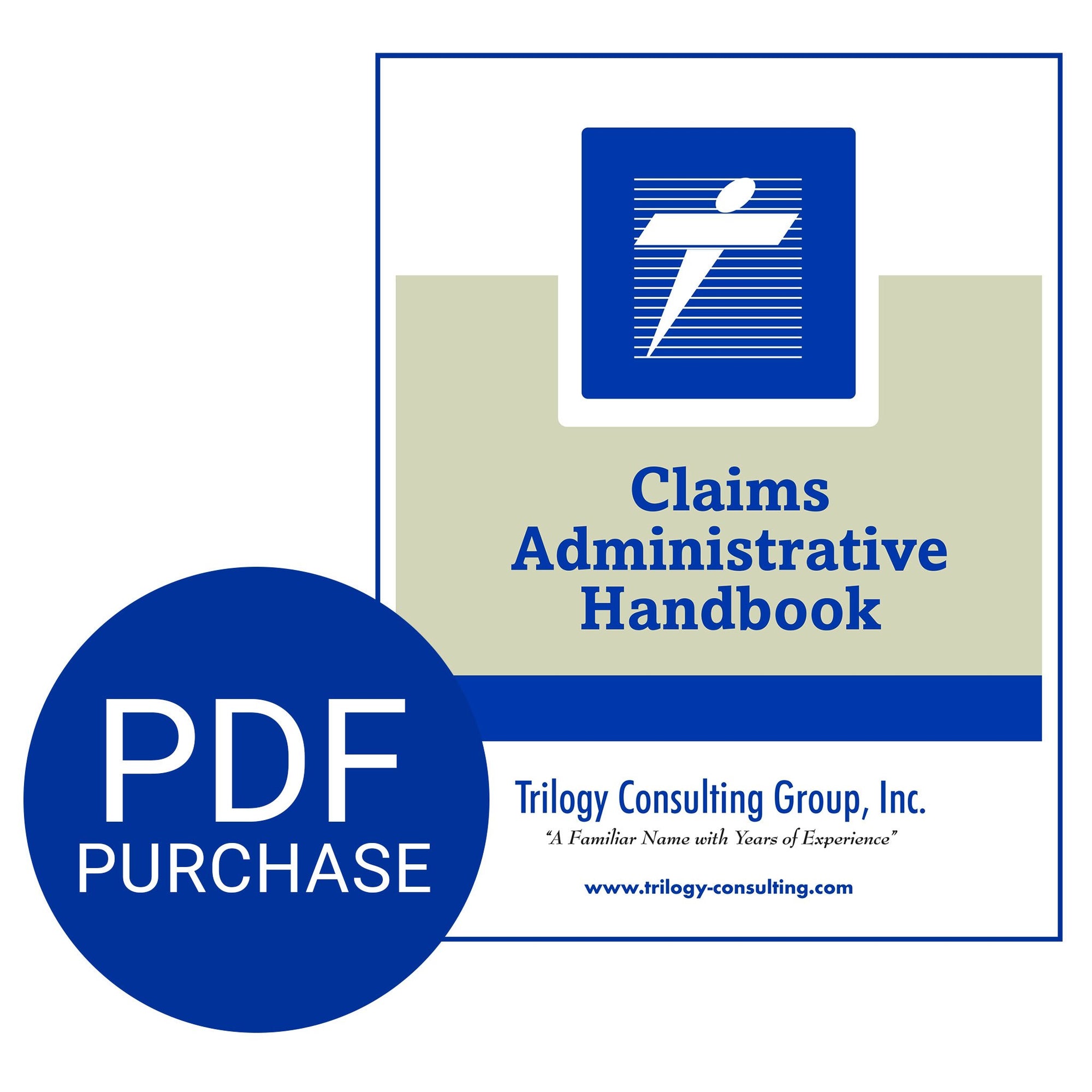 Trilogy Claims Administrative Handbook - Downloadable PDF